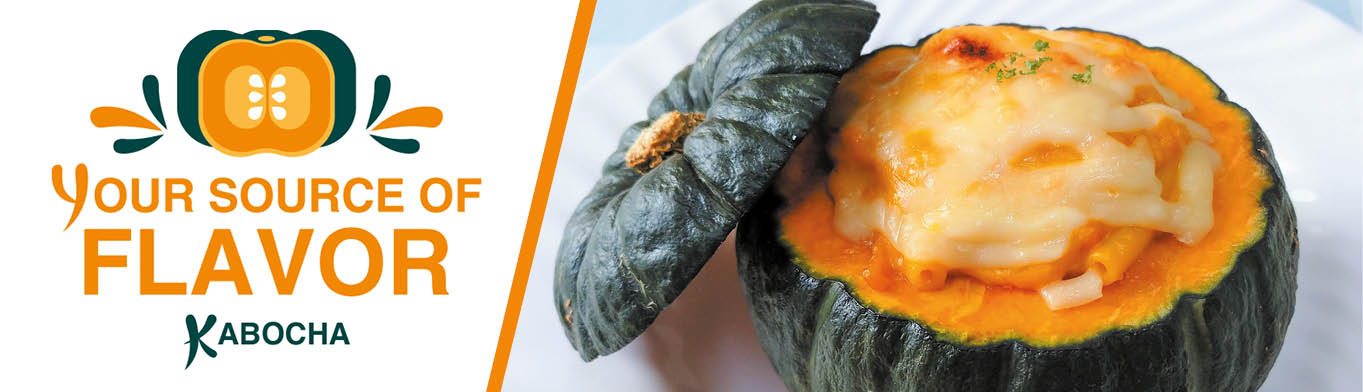 Kabocha "Your source of flavor"